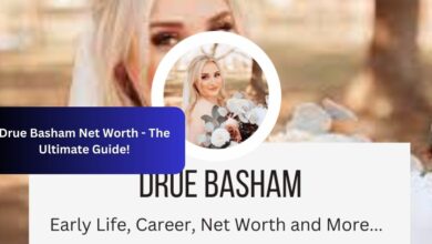 Drue Basham Net Worth - The Ultimate Guide!