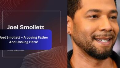 Joel Smollett – A Loving Father And Unsung Hero!